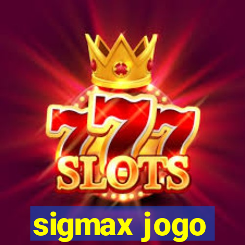 sigmax jogo